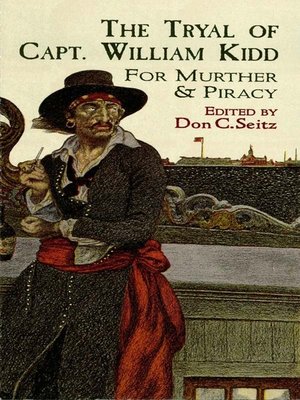 cover image of The Tryal of Capt. William Kidd